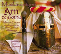 Musikäventyret Arn De Gothia